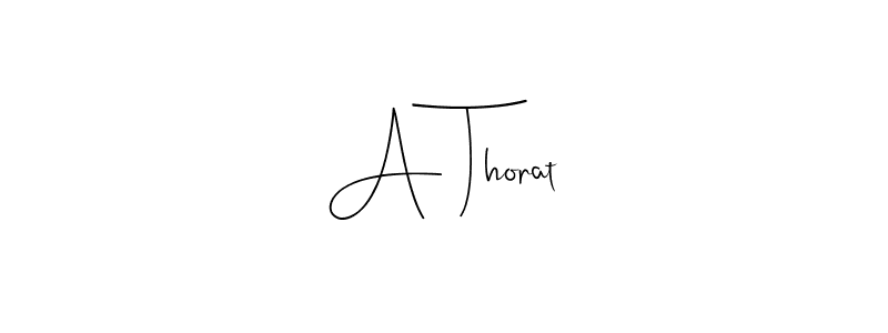 if you are searching for the best signature style for your name A Thorat. so please give up your signature search. here we have designed multiple signature styles  using Andilay-7BmLP. A Thorat signature style 4 images and pictures png