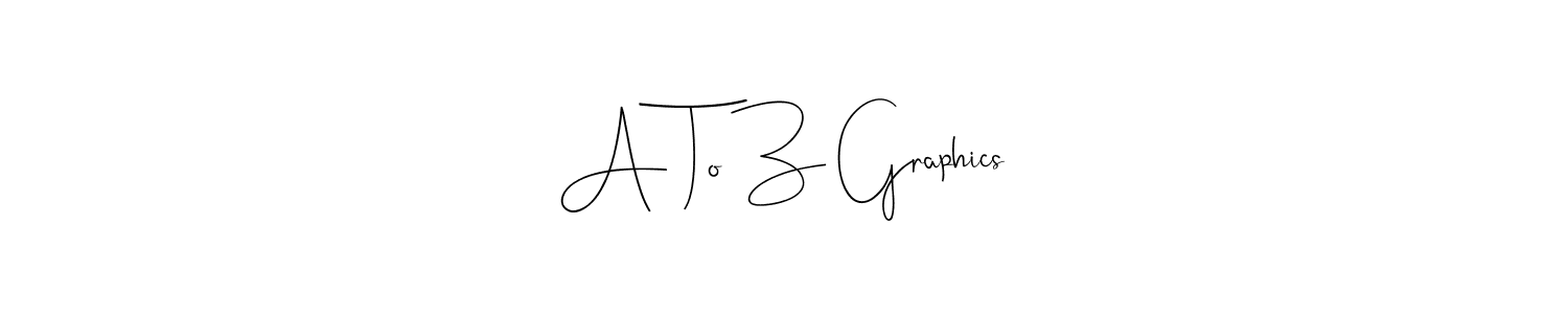 Make a beautiful signature design for name A To Z Graphics. With this signature (Andilay-7BmLP) style, you can create a handwritten signature for free. A To Z Graphics signature style 4 images and pictures png