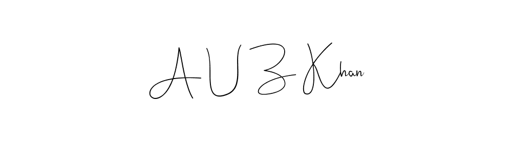 How to Draw A U Z Khan signature style? Andilay-7BmLP is a latest design signature styles for name A U Z Khan. A U Z Khan signature style 4 images and pictures png