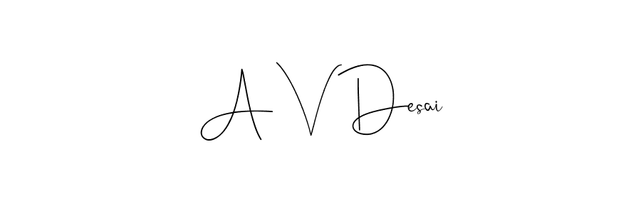 How to Draw A V Desai signature style? Andilay-7BmLP is a latest design signature styles for name A V Desai. A V Desai signature style 4 images and pictures png