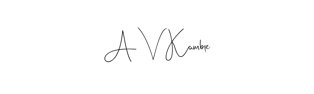 Andilay-7BmLP is a professional signature style that is perfect for those who want to add a touch of class to their signature. It is also a great choice for those who want to make their signature more unique. Get A V Kamble name to fancy signature for free. A V Kamble signature style 4 images and pictures png