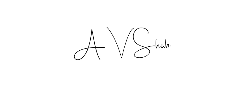 Also we have A V Shah name is the best signature style. Create professional handwritten signature collection using Andilay-7BmLP autograph style. A V Shah signature style 4 images and pictures png