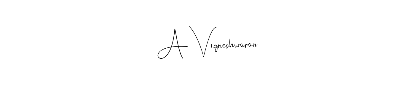 How to make A Vigneshwaran signature? Andilay-7BmLP is a professional autograph style. Create handwritten signature for A Vigneshwaran name. A Vigneshwaran signature style 4 images and pictures png