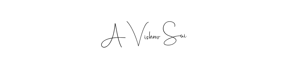 Once you've used our free online signature maker to create your best signature Andilay-7BmLP style, it's time to enjoy all of the benefits that A Vishnu Sai name signing documents. A Vishnu Sai signature style 4 images and pictures png