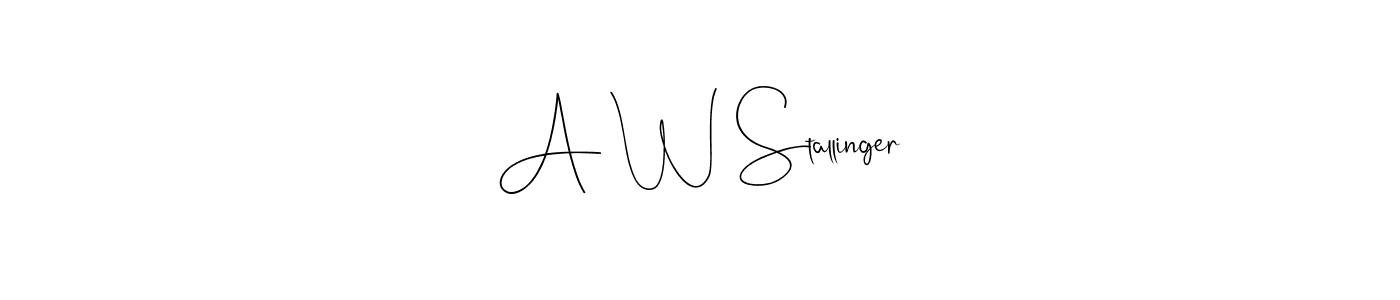 Also You can easily find your signature by using the search form. We will create A W Stallinger name handwritten signature images for you free of cost using Andilay-7BmLP sign style. A W Stallinger signature style 4 images and pictures png
