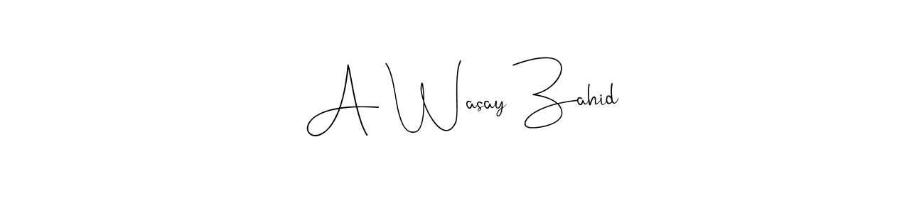 Here are the top 10 professional signature styles for the name A Wasay Zahid. These are the best autograph styles you can use for your name. A Wasay Zahid signature style 4 images and pictures png