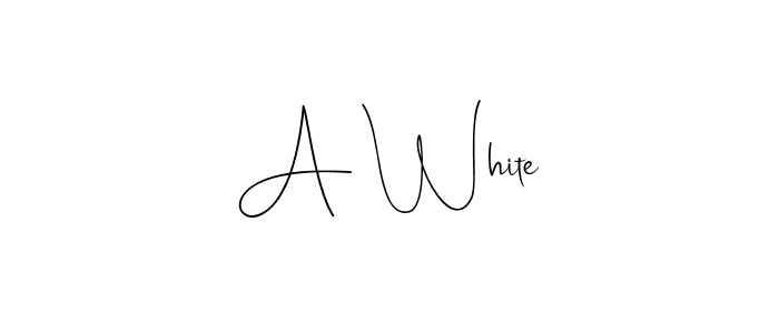 How to make A White signature? Andilay-7BmLP is a professional autograph style. Create handwritten signature for A White name. A White signature style 4 images and pictures png