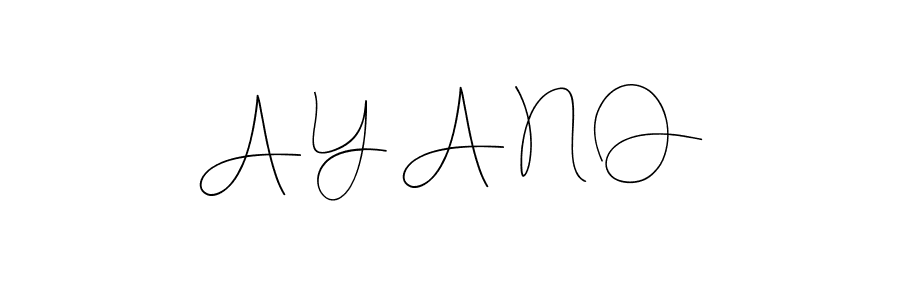 Make a short A Y A N O signature style. Manage your documents anywhere anytime using Andilay-7BmLP. Create and add eSignatures, submit forms, share and send files easily. A Y A N O signature style 4 images and pictures png