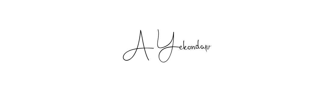 if you are searching for the best signature style for your name A Yekondalu. so please give up your signature search. here we have designed multiple signature styles  using Andilay-7BmLP. A Yekondalu signature style 4 images and pictures png