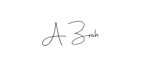 Create a beautiful signature design for name A Zrah. With this signature (Andilay-7BmLP) fonts, you can make a handwritten signature for free. A Zrah signature style 4 images and pictures png