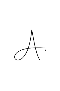 if you are searching for the best signature style for your name A.. so please give up your signature search. here we have designed multiple signature styles  using Andilay-7BmLP. A. signature style 4 images and pictures png
