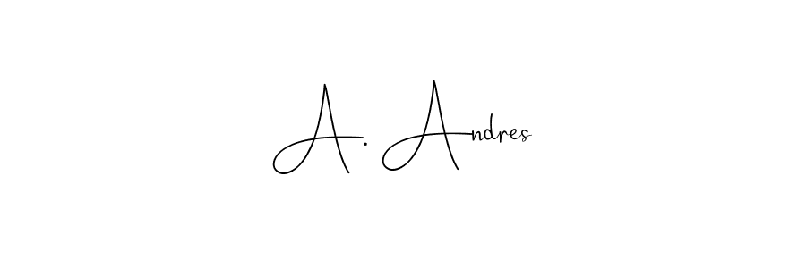 The best way (Andilay-7BmLP) to make a short signature is to pick only two or three words in your name. The name A. Andres include a total of six letters. For converting this name. A. Andres signature style 4 images and pictures png