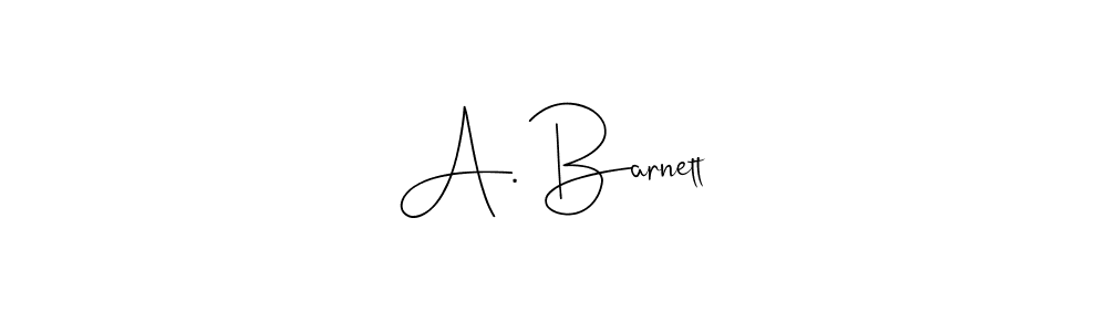 Make a beautiful signature design for name A. Barnett. With this signature (Andilay-7BmLP) style, you can create a handwritten signature for free. A. Barnett signature style 4 images and pictures png