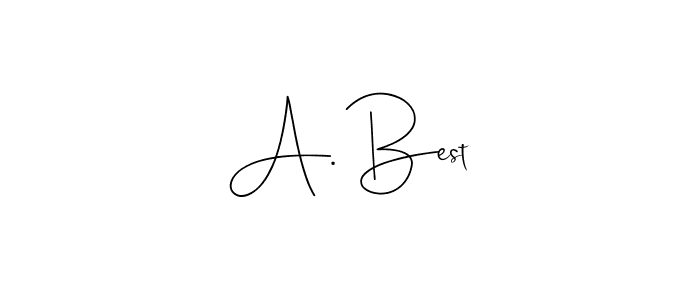 Use a signature maker to create a handwritten signature online. With this signature software, you can design (Andilay-7BmLP) your own signature for name A. Best. A. Best signature style 4 images and pictures png