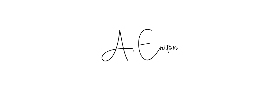 Make a beautiful signature design for name A. Enitan. With this signature (Andilay-7BmLP) style, you can create a handwritten signature for free. A. Enitan signature style 4 images and pictures png