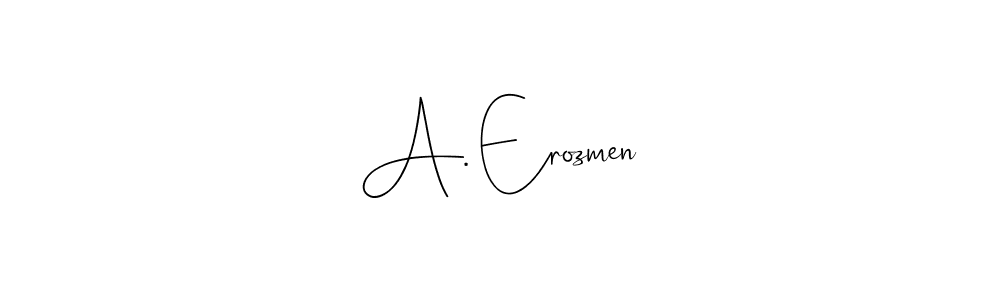 How to make A. Erozmen name signature. Use Andilay-7BmLP style for creating short signs online. This is the latest handwritten sign. A. Erozmen signature style 4 images and pictures png