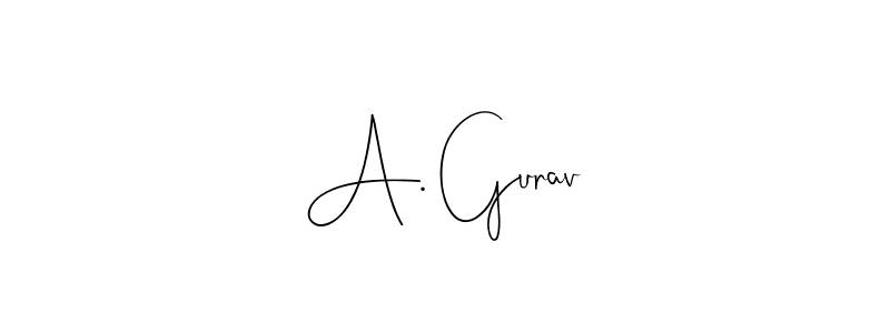 How to make A. Gurav signature? Andilay-7BmLP is a professional autograph style. Create handwritten signature for A. Gurav name. A. Gurav signature style 4 images and pictures png