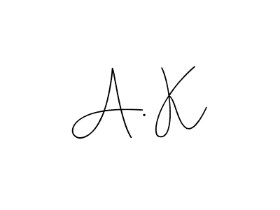 How to make A. K signature? Andilay-7BmLP is a professional autograph style. Create handwritten signature for A. K name. A. K signature style 4 images and pictures png