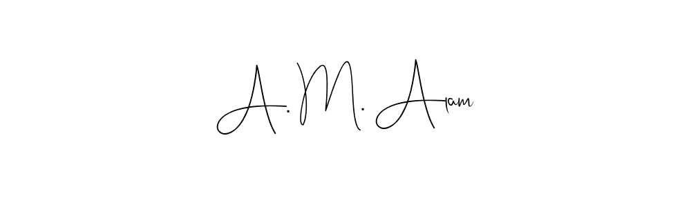 Check out images of Autograph of A. M. Alam name. Actor A. M. Alam Signature Style. Andilay-7BmLP is a professional sign style online. A. M. Alam signature style 4 images and pictures png