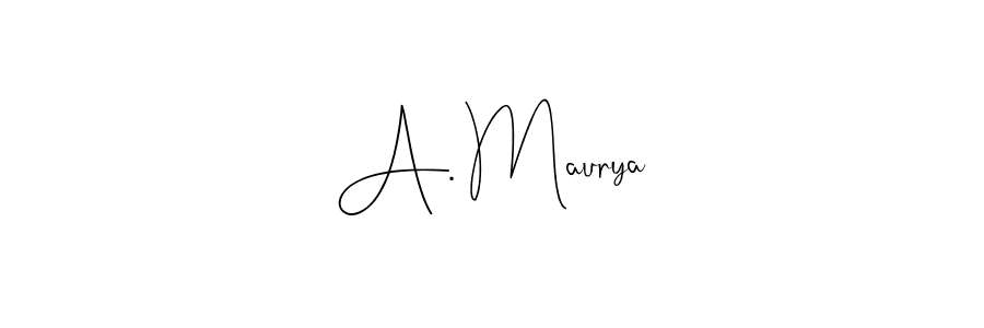 Use a signature maker to create a handwritten signature online. With this signature software, you can design (Andilay-7BmLP) your own signature for name A. Maurya. A. Maurya signature style 4 images and pictures png