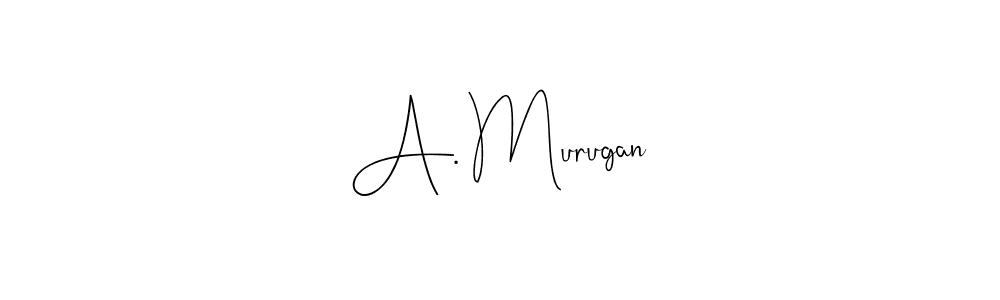 Design your own signature with our free online signature maker. With this signature software, you can create a handwritten (Andilay-7BmLP) signature for name A. Murugan. A. Murugan signature style 4 images and pictures png