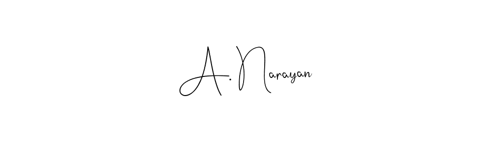 How to make A. Narayan name signature. Use Andilay-7BmLP style for creating short signs online. This is the latest handwritten sign. A. Narayan signature style 4 images and pictures png