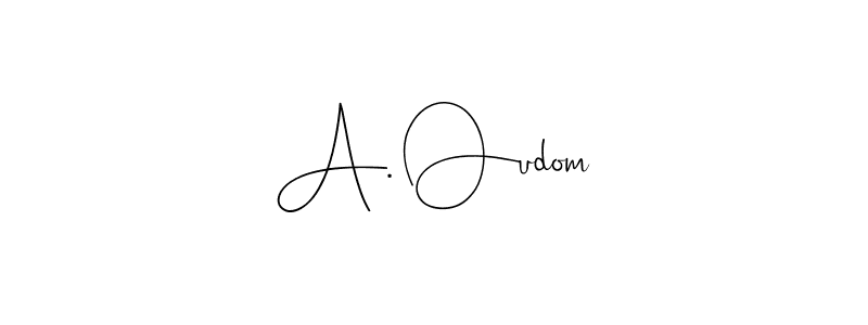 How to make A. Oudom signature? Andilay-7BmLP is a professional autograph style. Create handwritten signature for A. Oudom name. A. Oudom signature style 4 images and pictures png