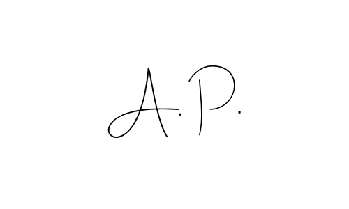 How to make A. P. name signature. Use Andilay-7BmLP style for creating short signs online. This is the latest handwritten sign. A. P. signature style 4 images and pictures png