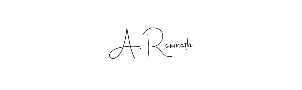 The best way (Andilay-7BmLP) to make a short signature is to pick only two or three words in your name. The name A. Ramnath include a total of six letters. For converting this name. A. Ramnath signature style 4 images and pictures png