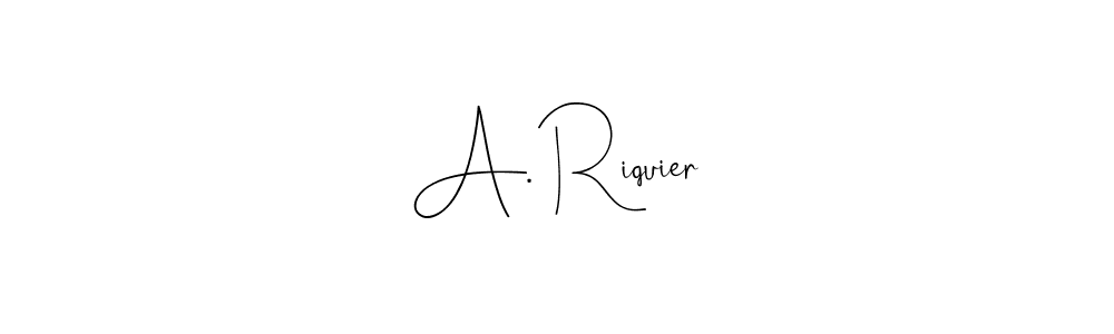 The best way (Andilay-7BmLP) to make a short signature is to pick only two or three words in your name. The name A. Riquier include a total of six letters. For converting this name. A. Riquier signature style 4 images and pictures png