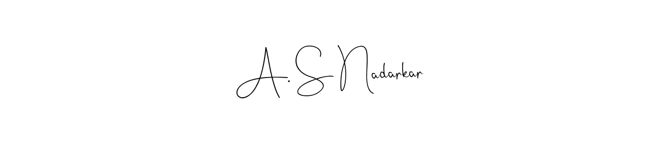 How to make A. S Nadarkar name signature. Use Andilay-7BmLP style for creating short signs online. This is the latest handwritten sign. A. S Nadarkar signature style 4 images and pictures png