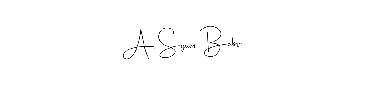 A. Syam Babu stylish signature style. Best Handwritten Sign (Andilay-7BmLP) for my name. Handwritten Signature Collection Ideas for my name A. Syam Babu. A. Syam Babu signature style 4 images and pictures png