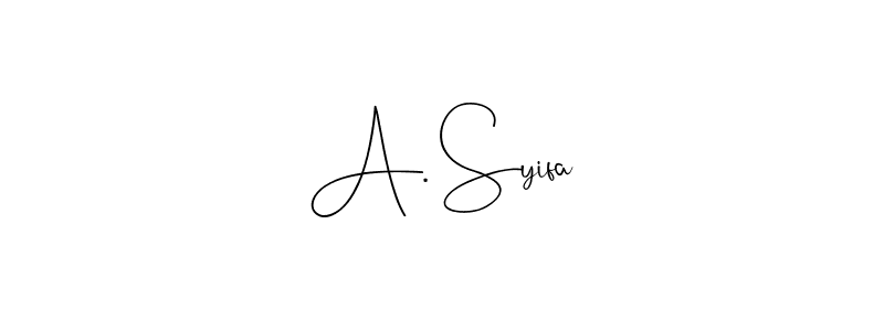 Create a beautiful signature design for name A. Syifa. With this signature (Andilay-7BmLP) fonts, you can make a handwritten signature for free. A. Syifa signature style 4 images and pictures png