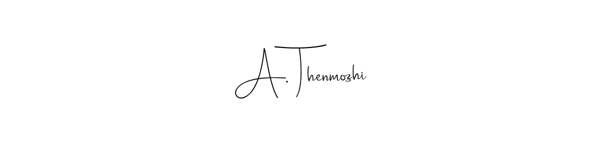 The best way (Andilay-7BmLP) to make a short signature is to pick only two or three words in your name. The name A. Thenmozhi include a total of six letters. For converting this name. A. Thenmozhi signature style 4 images and pictures png