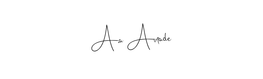 Check out images of Autograph of A.a Autade name. Actor A.a Autade Signature Style. Andilay-7BmLP is a professional sign style online. A.a Autade signature style 4 images and pictures png