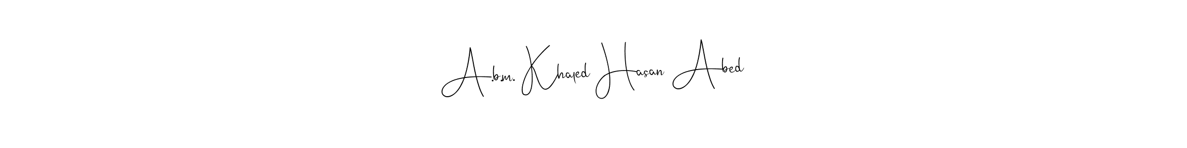 A.b.m. Khaled Hasan Abed stylish signature style. Best Handwritten Sign (Andilay-7BmLP) for my name. Handwritten Signature Collection Ideas for my name A.b.m. Khaled Hasan Abed. A.b.m. Khaled Hasan Abed signature style 4 images and pictures png