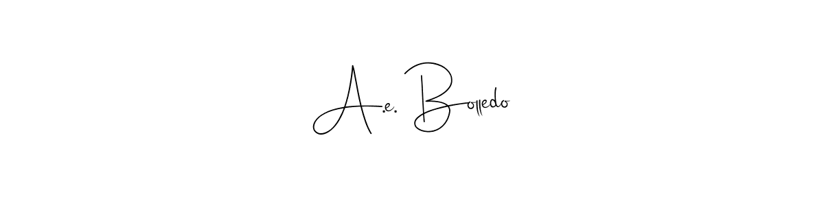 How to make A.e. Bolledo signature? Andilay-7BmLP is a professional autograph style. Create handwritten signature for A.e. Bolledo name. A.e. Bolledo signature style 4 images and pictures png