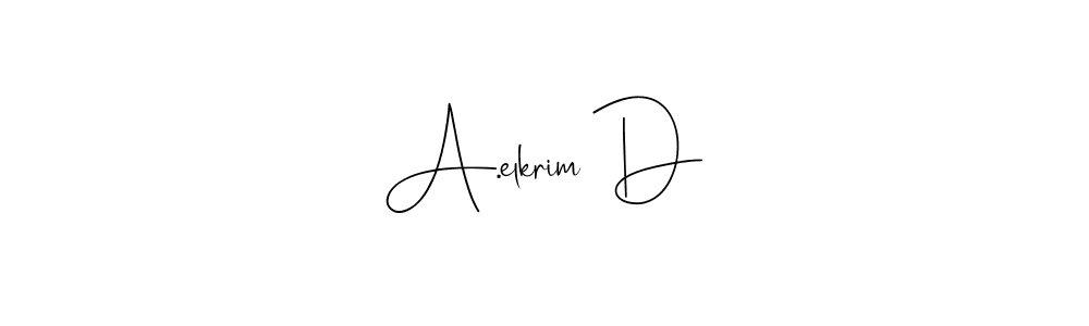 How to make A.elkrim D name signature. Use Andilay-7BmLP style for creating short signs online. This is the latest handwritten sign. A.elkrim D signature style 4 images and pictures png