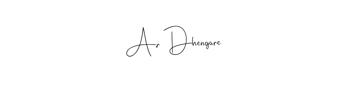 if you are searching for the best signature style for your name A.r Dhengare. so please give up your signature search. here we have designed multiple signature styles  using Andilay-7BmLP. A.r Dhengare signature style 4 images and pictures png