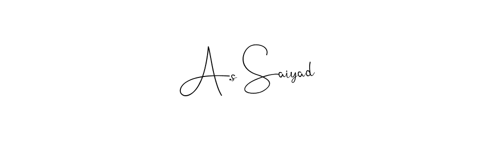 Design your own signature with our free online signature maker. With this signature software, you can create a handwritten (Andilay-7BmLP) signature for name A.s Saiyad. A.s Saiyad signature style 4 images and pictures png