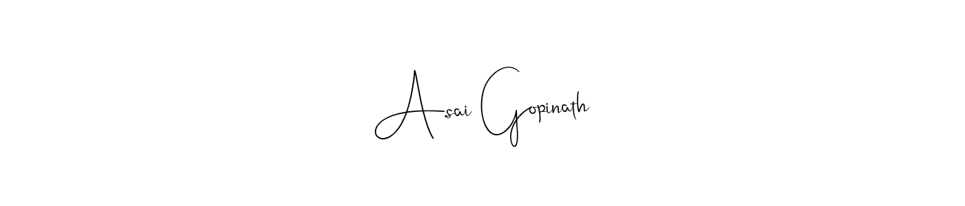Use a signature maker to create a handwritten signature online. With this signature software, you can design (Andilay-7BmLP) your own signature for name A.sai Gopinath. A.sai Gopinath signature style 4 images and pictures png