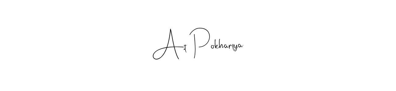 Create a beautiful signature design for name A.t Pokharlya. With this signature (Andilay-7BmLP) fonts, you can make a handwritten signature for free. A.t Pokharlya signature style 4 images and pictures png