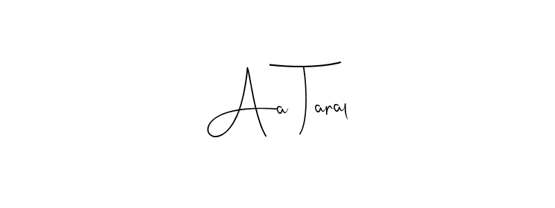 See photos of Aa Taral official signature by Spectra . Check more albums & portfolios. Read reviews & check more about Andilay-7BmLP font. Aa Taral signature style 4 images and pictures png