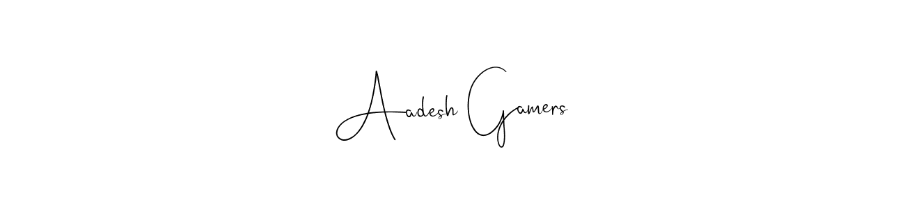 How to make Aadesh Gamers name signature. Use Andilay-7BmLP style for creating short signs online. This is the latest handwritten sign. Aadesh Gamers signature style 4 images and pictures png