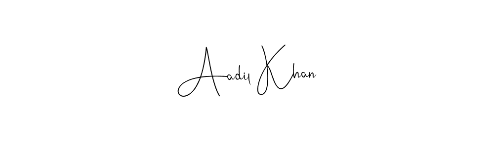 Create a beautiful signature design for name Aadil Khan. With this signature (Andilay-7BmLP) fonts, you can make a handwritten signature for free. Aadil Khan signature style 4 images and pictures png