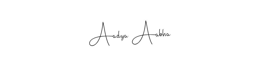 How to make Aadya Aabha signature? Andilay-7BmLP is a professional autograph style. Create handwritten signature for Aadya Aabha name. Aadya Aabha signature style 4 images and pictures png