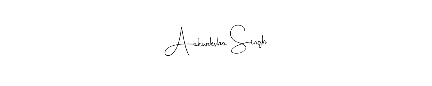 Design your own signature with our free online signature maker. With this signature software, you can create a handwritten (Andilay-7BmLP) signature for name Aakanksha Singh. Aakanksha Singh signature style 4 images and pictures png