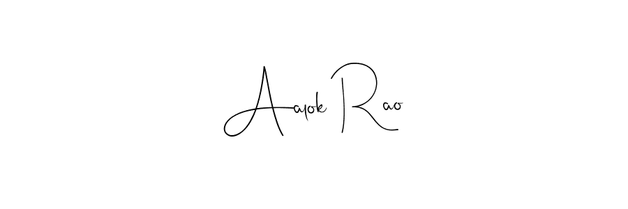 Also we have Aalok Rao name is the best signature style. Create professional handwritten signature collection using Andilay-7BmLP autograph style. Aalok Rao signature style 4 images and pictures png