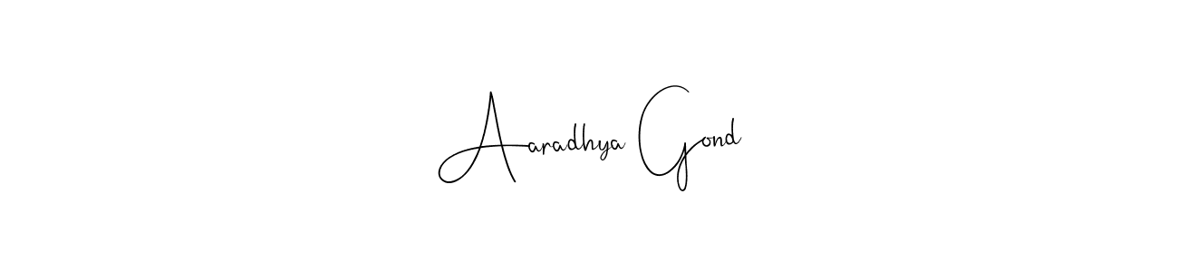 The best way (Andilay-7BmLP) to make a short signature is to pick only two or three words in your name. The name Aaradhya Gond include a total of six letters. For converting this name. Aaradhya Gond signature style 4 images and pictures png