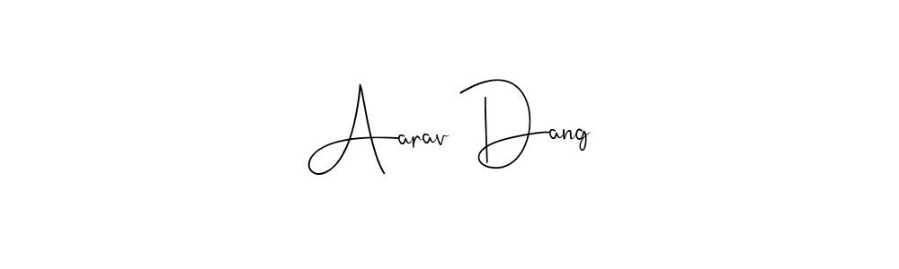 Aarav Dang stylish signature style. Best Handwritten Sign (Andilay-7BmLP) for my name. Handwritten Signature Collection Ideas for my name Aarav Dang. Aarav Dang signature style 4 images and pictures png